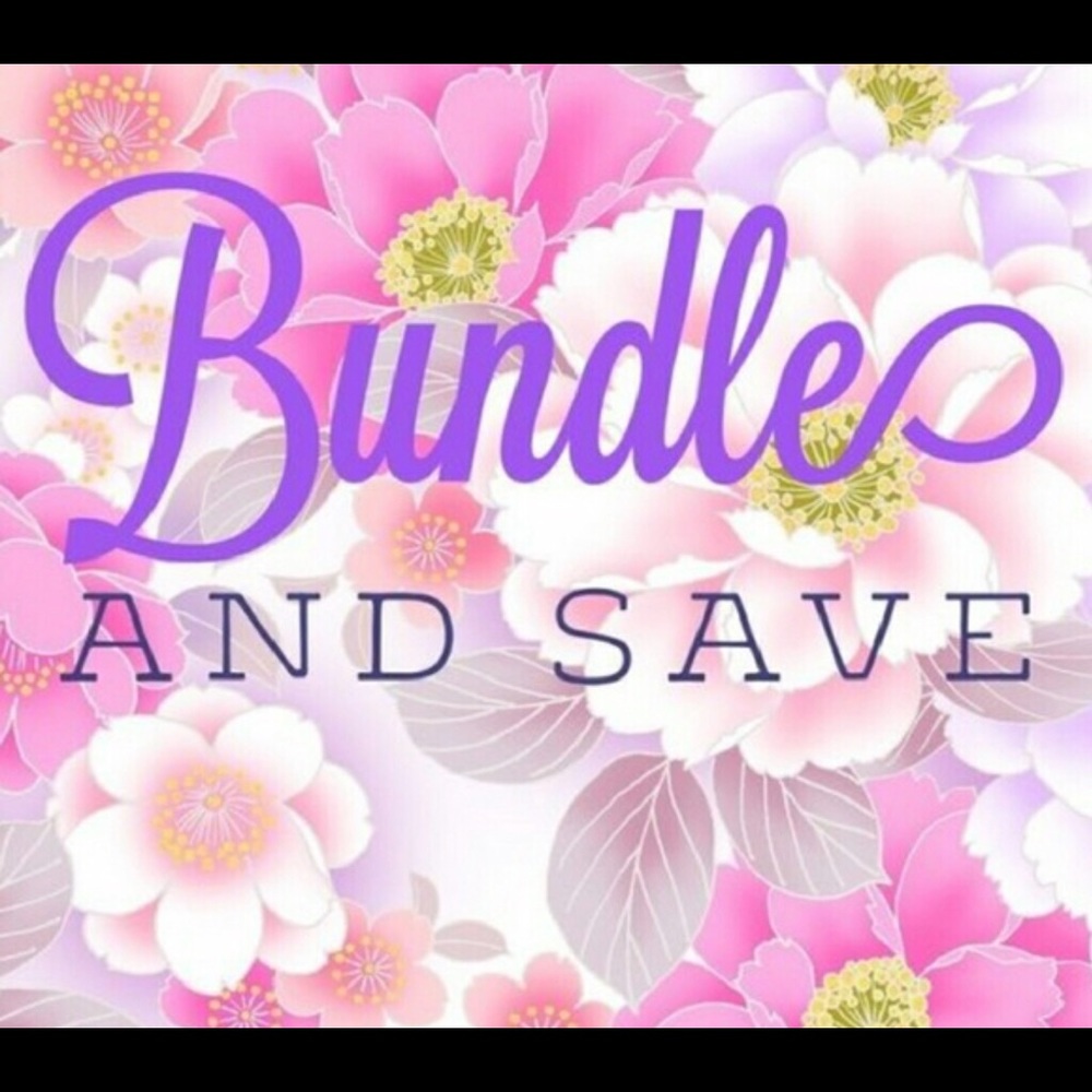 Bundle and Save!